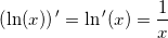 \small \small \small \left ( \ln(x) \right ){ }'=\ln{ }'(x)=\frac{1}{x}