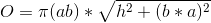 O = \pi(ab)*\sqrt{h^2+(b*a)^2}