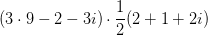 (3\cdot 9-2-3i)\cdot \frac{1}{2}(2+1+2i)