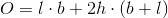 O=l\cdot b+2h\cdot ( b+ l)