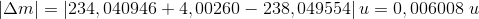 \left | \Delta m \right |=\left | 234,040946+4,00260-238,049554 \right |u=0,006008\; u