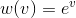 w(v)=e^{v}