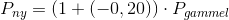 P_{ny}=\left ( 1+\left (-0,20 \right ) \right )\cdot P_{gammel}