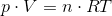 p\cdot V=n\cdot RT