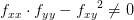 f_{xx}\cdot f_{yy}-{f_{xy}}^2\neq 0