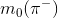 m_0(\pi^-)