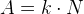 A=k\cdot N