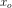 x_o