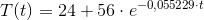 T(t)=24+56\cdot e^{-0{,}055229\cdot t}