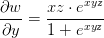 \frac{\partial w}{\partial y}=\frac{xz\cdot e^{xyz}}{1+e^{xyz}}