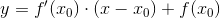 y = f'(x_0)\cdot (x-x_0)+f(x_0)