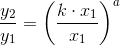 \frac{y_2}{y_1}=\left ( \frac{k\cdot x_1}{x_1} \right )^a