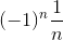 (-1)^{n}\frac{1}{n}