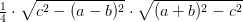 \tfrac{1}{4}\cdot \sqrt{c^2-(a-b)^2}\cdot \sqrt{(a+b)^2-c^2}