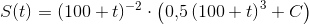 S(t)=(100+t)^{-2}\cdot \left (0{,}5\left (100+t \right )^3 +C \right )