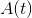 A(t)