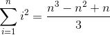 \sum _{i=1}^{n}i^2=\frac{n^3-n^2+n}{3}