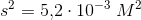 s^2 =5{,}2\cdot 10^{-3}\; M^2
