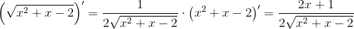 \left ( \sqrt{x^{2}+x-2} \right )'=\frac{1}{2\sqrt{x^{2}+x-2}}\cdot \left ( x^{2} +x-2\right )'=\frac{2x+1}{2\sqrt{x^{2}+x-2}}