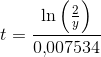 t=\frac{\ln\left (\frac{2}{y} \right )}{0{,}007534}