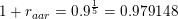 \small 1+r_{aa r}=0{.}9^{\frac{1}{5}}=0{.}979148