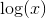 \log(x)
