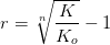 r=\sqrt[n]{\frac{K}{K_o}}-1