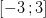 \left [ -3\, ;3 \right ]
