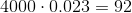 4000 \cdot 0.023 = 92
