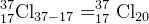 _{17}^{37}\textrm{Cl}_{37-17}=_{17}^{37}\textrm{Cl}_{20}