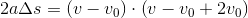 2a\Delta s=(v-v_0)\cdot\left ( v-v_0+2v_0 \right )