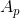 A_p