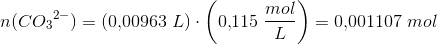 n(C{O_3}^{2-})=(0{,}00963\; L)\cdot \left ( 0{,}115\; \frac{mol}{L} \right )=0{,}001107\; mol