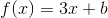 f(x)=3x+b