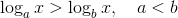 \log_a x > \log_b x, \quad a<b