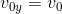 v_{0y}=v_0