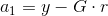 a_1=y-G\cdot r