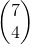 \begin{pmatrix} 7\\4 \end{pmatrix}