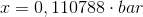 x=0,110788\cdot bar