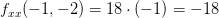 f_{xx}(-1,-2)=18\cdot (-1)=-18
