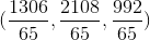 (\frac{1306}{65},\frac{2108}{65},\frac{992}{65})