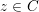 \small z \in\mathcc{C}