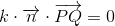 k\cdot \overrightarrow{n}\cdot \overrightarrow{PQ}=0