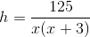 h=\frac{125}{x(x+3)}