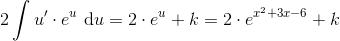 \\ 2\int u'\cdot e^{u}\textrm{ d}u=2\cdot e^u+k=2\cdot e^{x^2+3x-6}+k