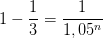 1-\frac{1}{3}=\frac{1}{1,05^n}