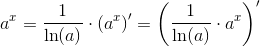 a^x=\frac{1}{\ln(a)}\cdot \left (a^x \right ){}'=\left (\frac{1}{\ln(a)}\cdot a^x \right ){}'