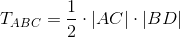 T_{ABC}=\frac12\cdot|AC|\cdot|BD|