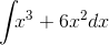 \int_{}{} x^3+6x^2 dx