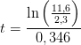 t=\frac{\ln\left ( \frac{11,6}{2,3} \right )}{0,346}